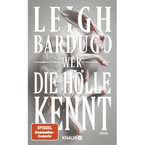 Leigh Bardugo - Wer die Hölle kennt