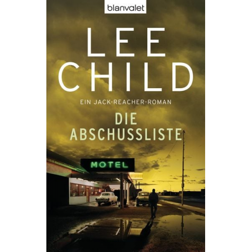 Lee Child - Die Abschussliste / Jack Reacher Band 8