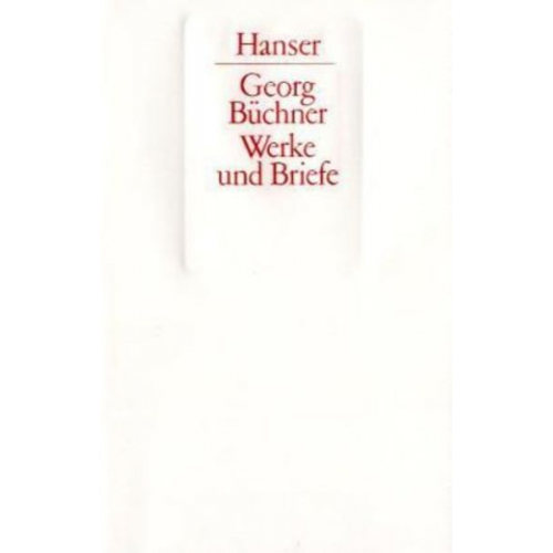 Georg Büchner - Werke und Briefe