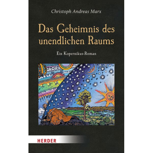 Christoph Andreas Marx - Das Geheimnis des unendlichen Raums