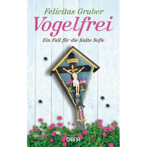 Felicitas Gruber - Vogelfrei / Rechtsmedizinerin Sofie Rosenhuth Band 2