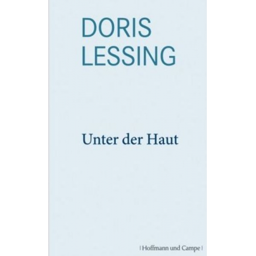 Doris Lessing - Unter der Haut