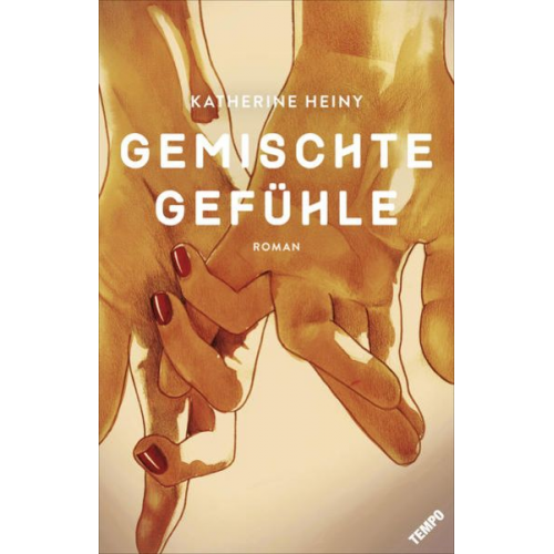 Katherine Heiny - Gemischte Gefühle