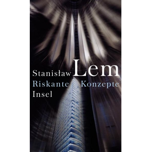 Stanisław Lem - Riskante Konzepte