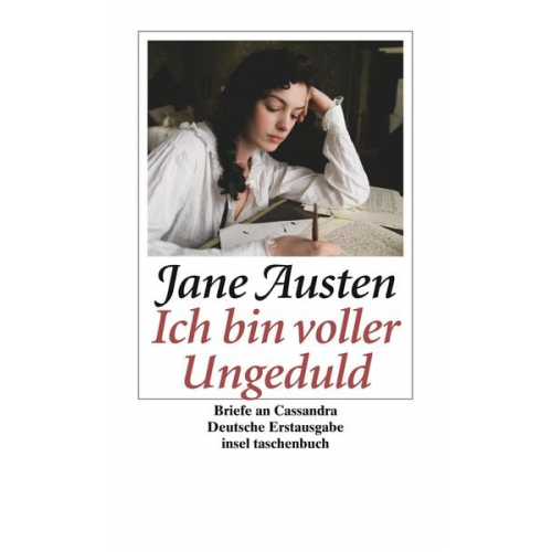 Jane Austen - »Ich bin voller Ungeduld«