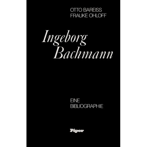 Ingeborg Bachmann - Ingeborg Bachmann