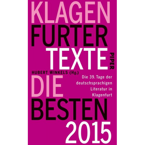 Klagenfurter Texte. Die Besten 2015