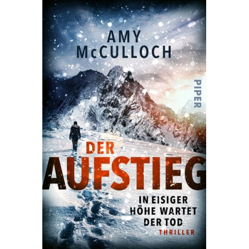 Amy McCulloch - Der Aufstieg – In eisiger Höhe wartet der Tod