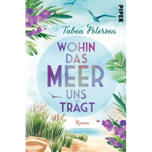 Tabea Petersen - Wohin das Meer uns trägt