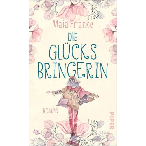 Maia Franke - Die Glücksbringerin