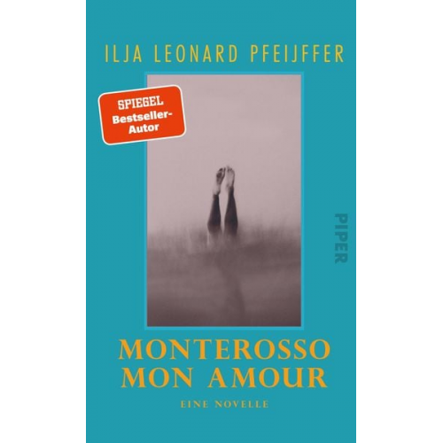 Ilja Leonard Pfeijffer - Monterosso mon amour