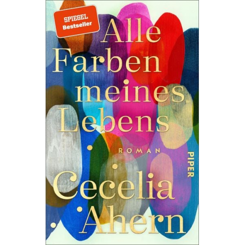 Cecelia Ahern - Alle Farben meines Lebens