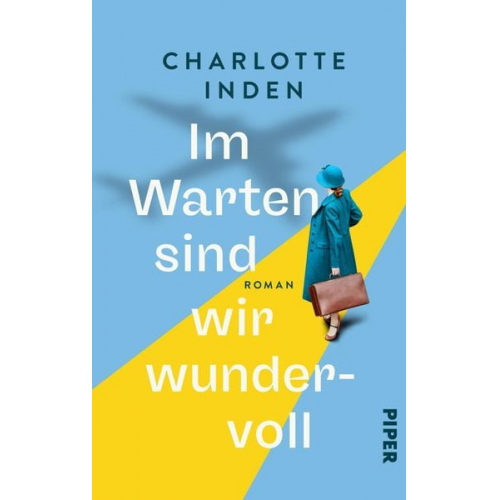 Charlotte Inden - Im Warten sind wir wundervoll