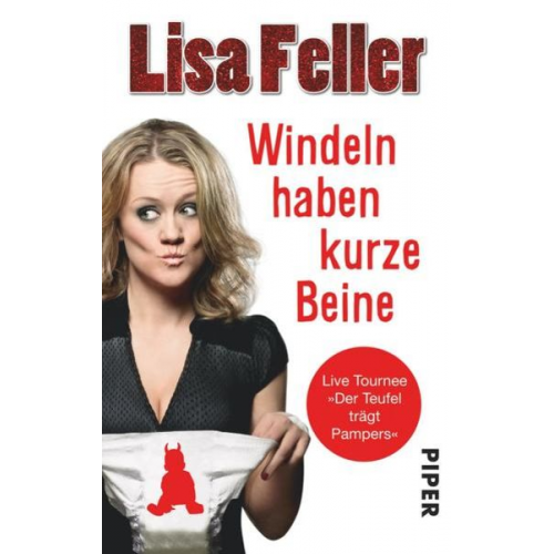 Lisa Feller - Windeln haben kurze Beine