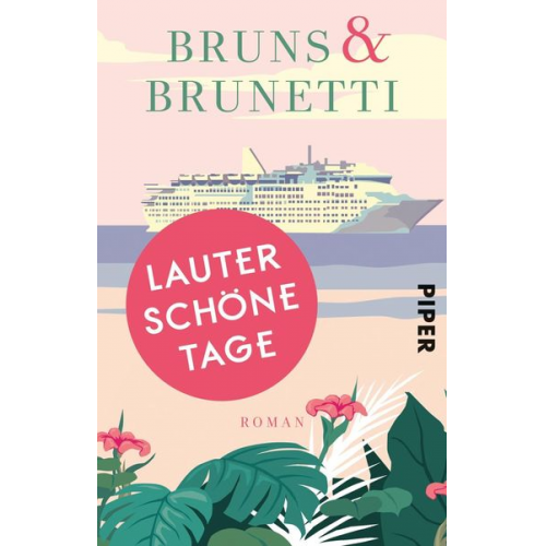 Bruns & Brunetti - Lauter schöne Tage