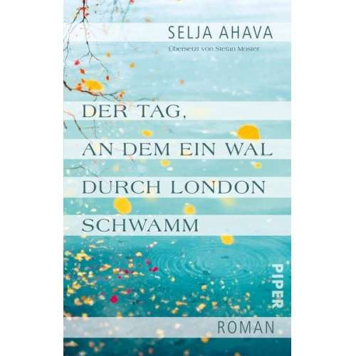 Selja Ahava - Der Tag, an dem ein Wal durch London schwamm