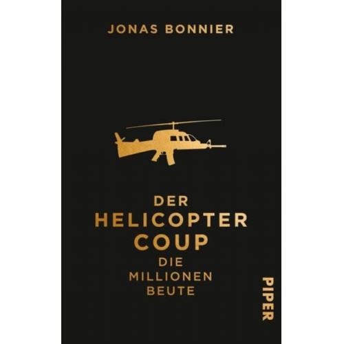 Jonas Bonnier - Der Helicopter Coup