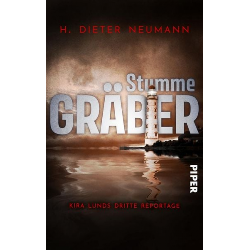 H. Dieter Neumann - Stumme Gräber – Kira Lunds dritte Reportage