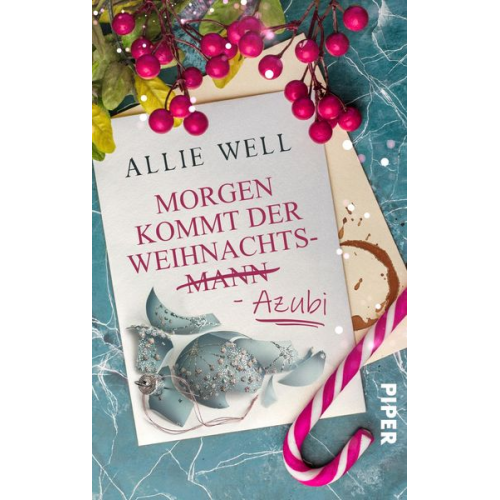 Allie Well - Morgen kommt der Weihnachtsmann-Azubi