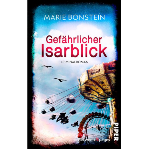 Marie Bonstein - Gefährlicher Isarblick