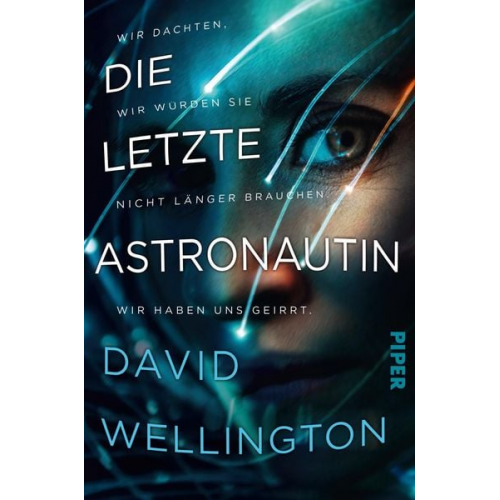 David Wellington - Die letzte Astronautin