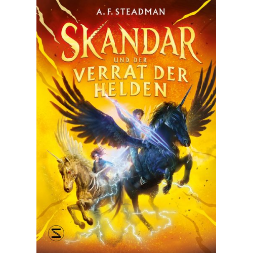 A. F. Steadman - Skandar und der Verrat der Helden