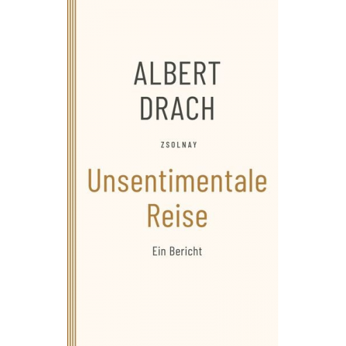 Albert Drach - Unsentimentale Reise