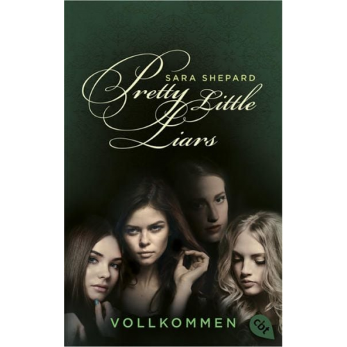 Sara Shepard - Pretty Little Liars - Vollkommen