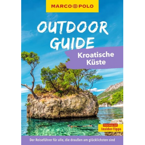 Veronika Wengert - MARCO POLO OUTDOOR GUIDE Reiseführer Kroatische Küste