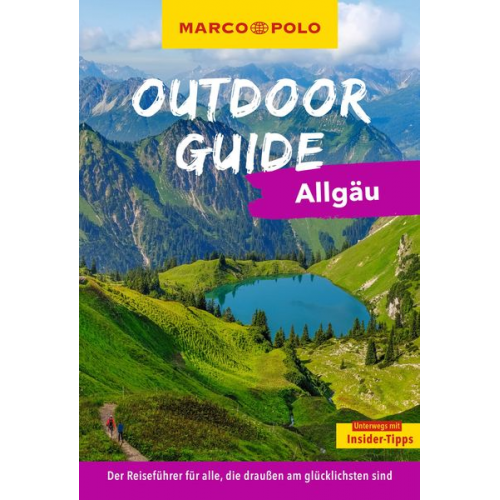 Barbara Kettl-Römer - Marco Polo Outdoor Guide Reiseführer Allgäu