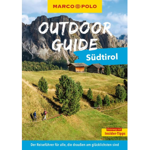 Sylvia Pollex - Marco Polo Outdoor Guide Reiseführer Südtirol
