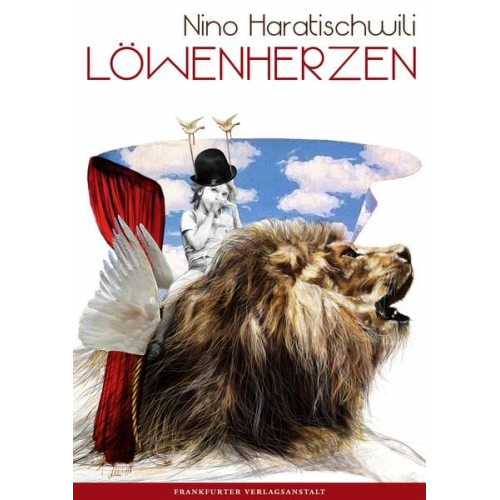 Nino Haratischwili - Löwenherzen