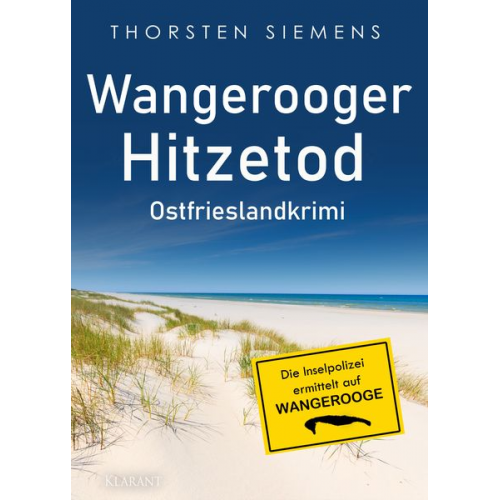 Thorsten Siemens - Wangerooger Hitzetod. Ostfrieslandkrimi