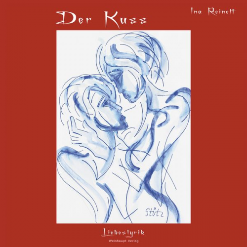 Ina Reinelt - Der Kuss