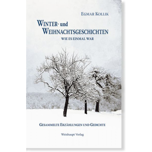 Egmar Kollik - Winter- und Weihnachtsgeschichten