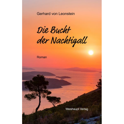 Gerhard Leonstein - Die Bucht der Nachtigall