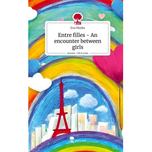 Eva Meeks - Entre filles - An encounter between girls. Life is a Story - story.one
