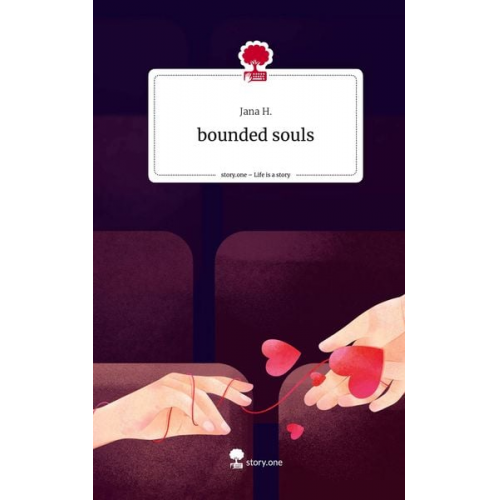 Jana H. - Bounded souls. Life is a Story - story.one