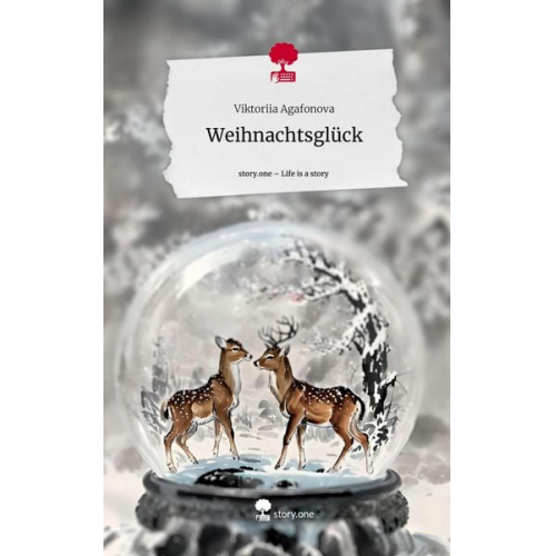 Viktoriia Agafonova - Weihnachtsglück. Life is a Story - story.one