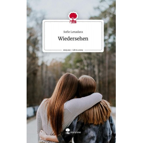 Sofie Lenadara - Wiedersehen. Life is a Story - story.one