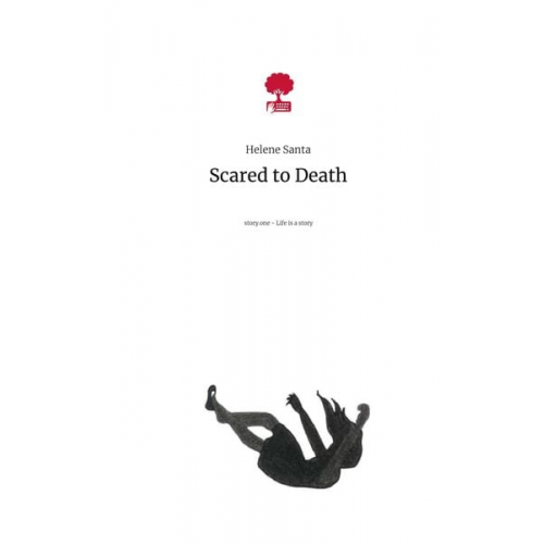 Helene Santa - Scared to Death. Life is a Story - story.one