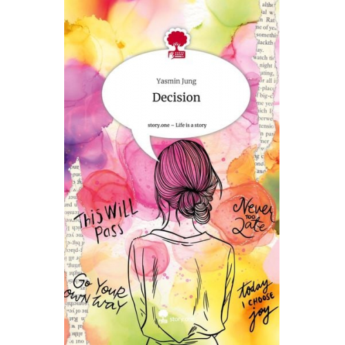 Yasmin Jung - Decision. Life is a Story - story.one