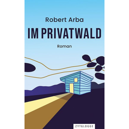 Robert Arba - Im Privatwald