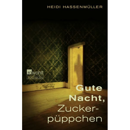 Heidi Hassenmüller - Gute Nacht, Zuckerpüppchen
