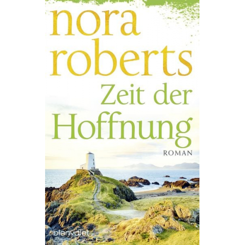 Nora Roberts - Zeit der Hoffnung