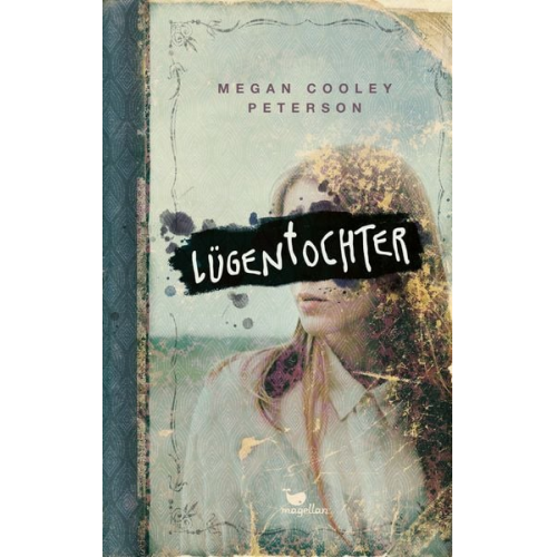 Megan Cooley Peterson - Lügentochter