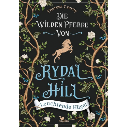 Theresa Czerny - Die wilden Pferde von Rydal Hill - Leuchtende Hügel