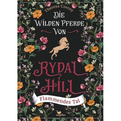 Theresa Czerny - Die wilden Pferde von Rydal Hill - Flammendes Tal