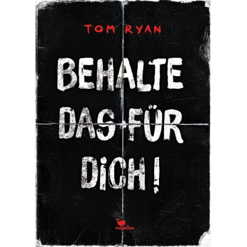 Tom Ryan - Behalte das für dich!