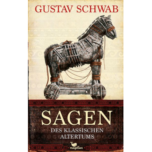 Gustav Schwab - Sagen des klassischen Altertums